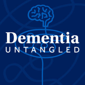 Dementia Untangled
